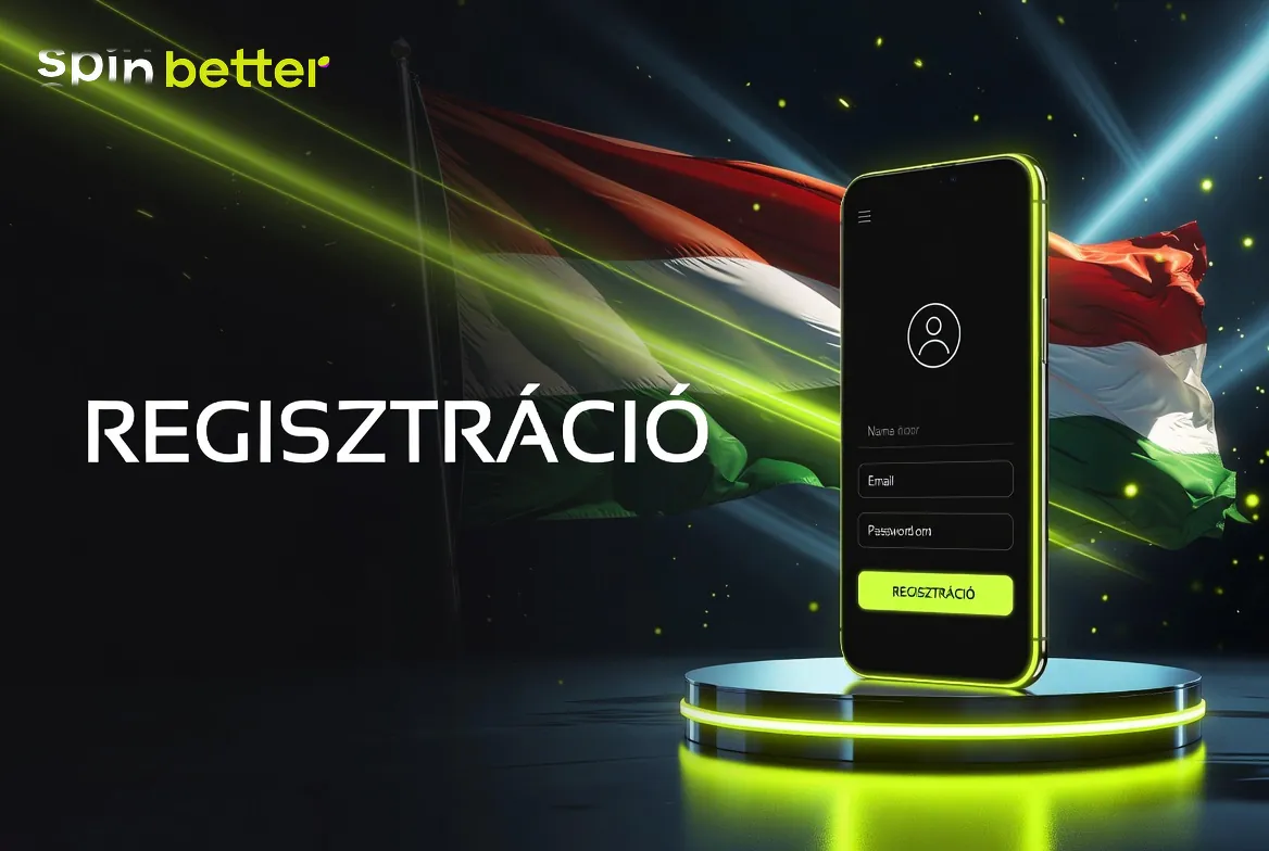 SpinBetter regisztráció űrlapja magyar nyelven